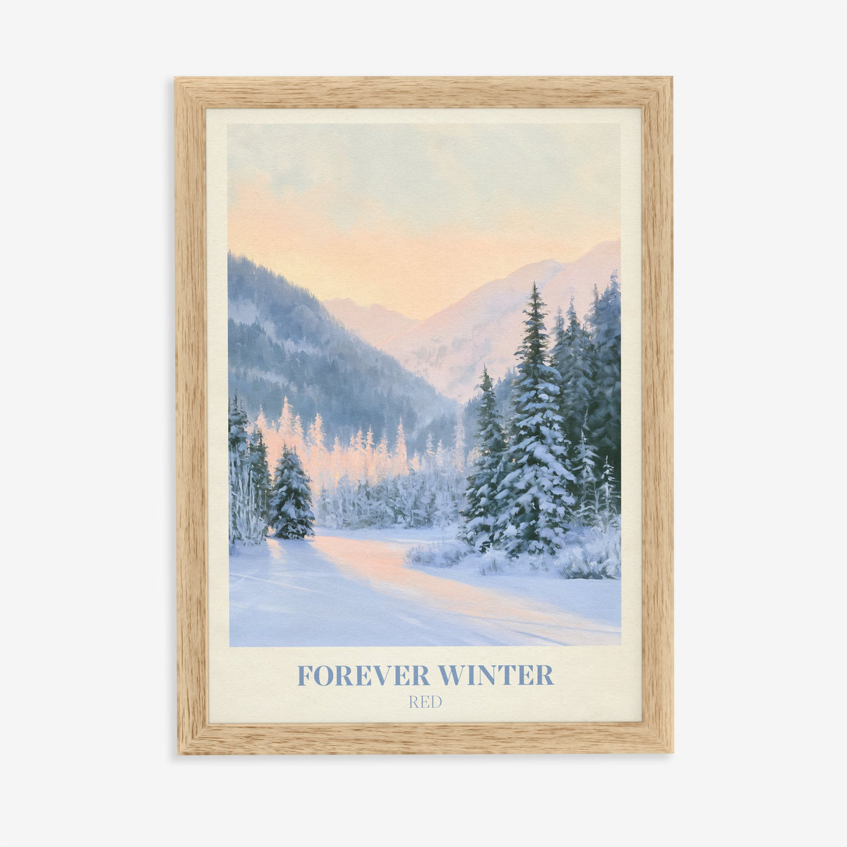 Forever Winter Taylor Swift print of snowy pines in a mountain valley, in an oak frame on a plain wall