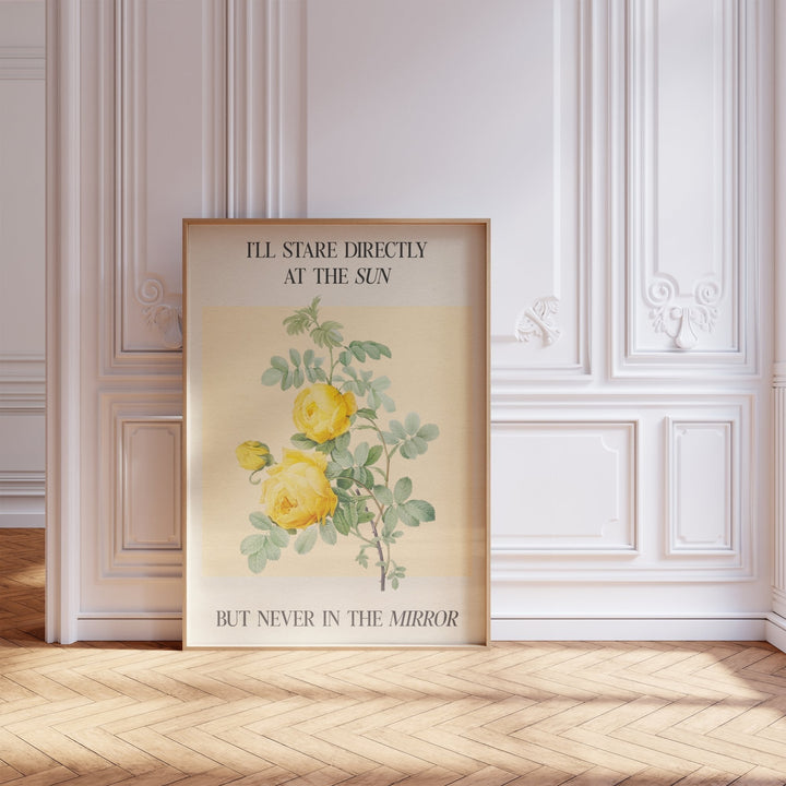 I Stare Directly At The Sun Print