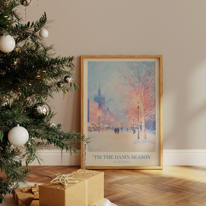 Tis The Damn Season Print