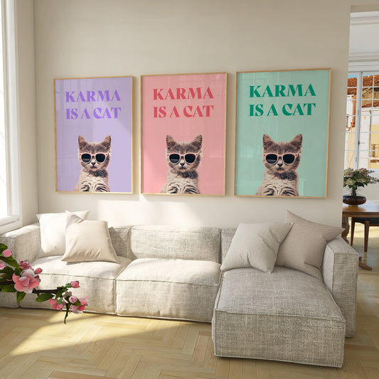 Karma Is A Cat Print