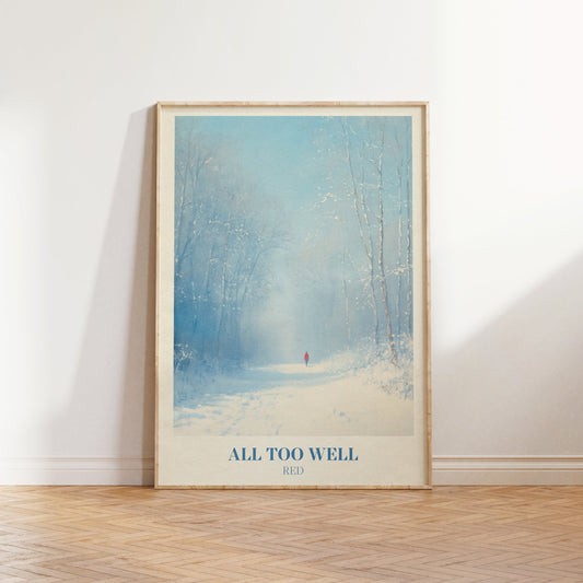 All Too Well Christmas Print