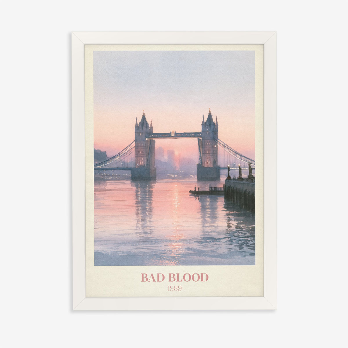 Bad Blood Taylor Swift print of Tower Bridge at a pink sunset, in a white frame on a plain wall