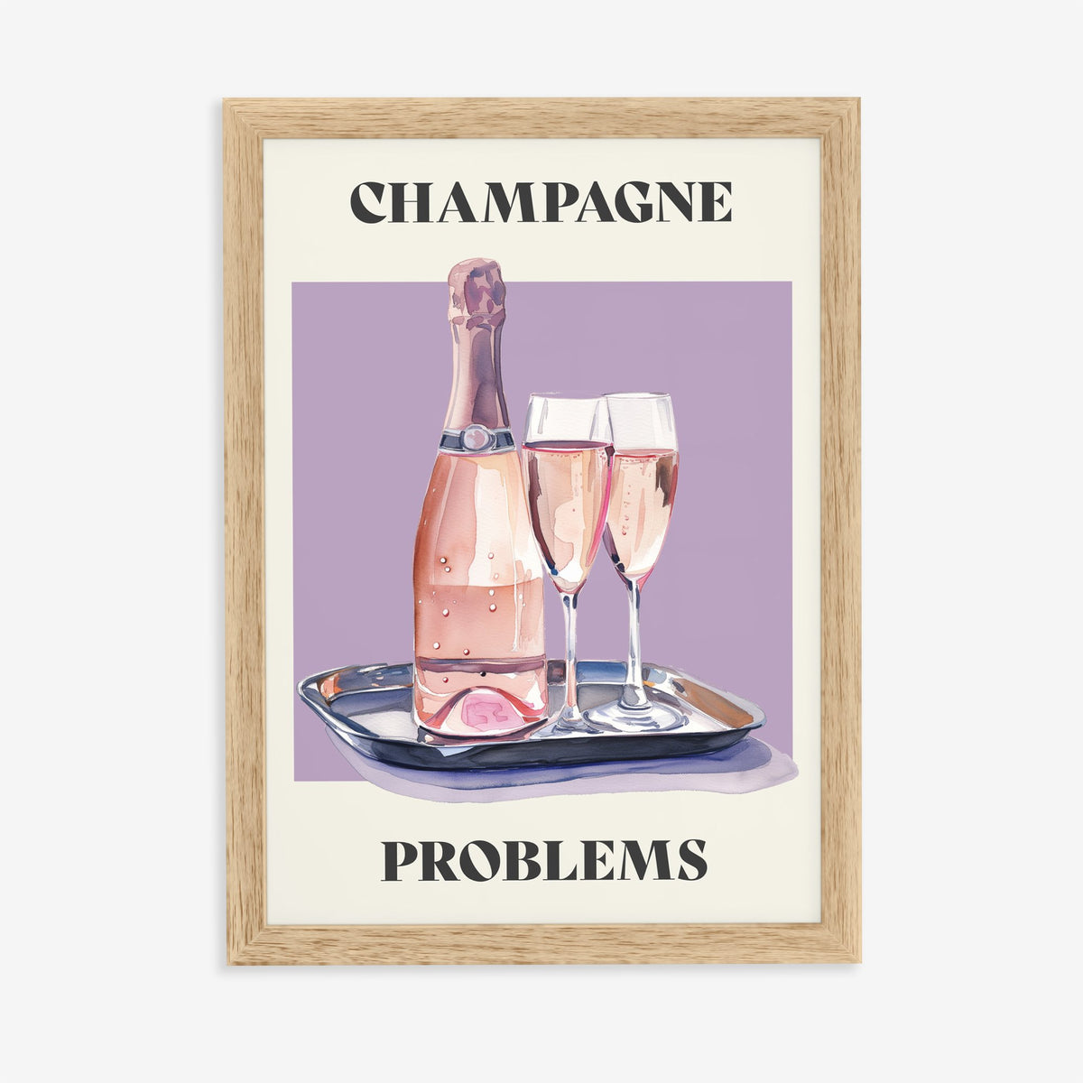 Champagne Problems Taylor Swift print of a pink champagne bottle and two glasses on a tray, in an oak frame on a plain wall