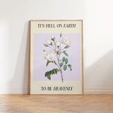 Hell On Earth To Be Heavenly - Clara Bow Print