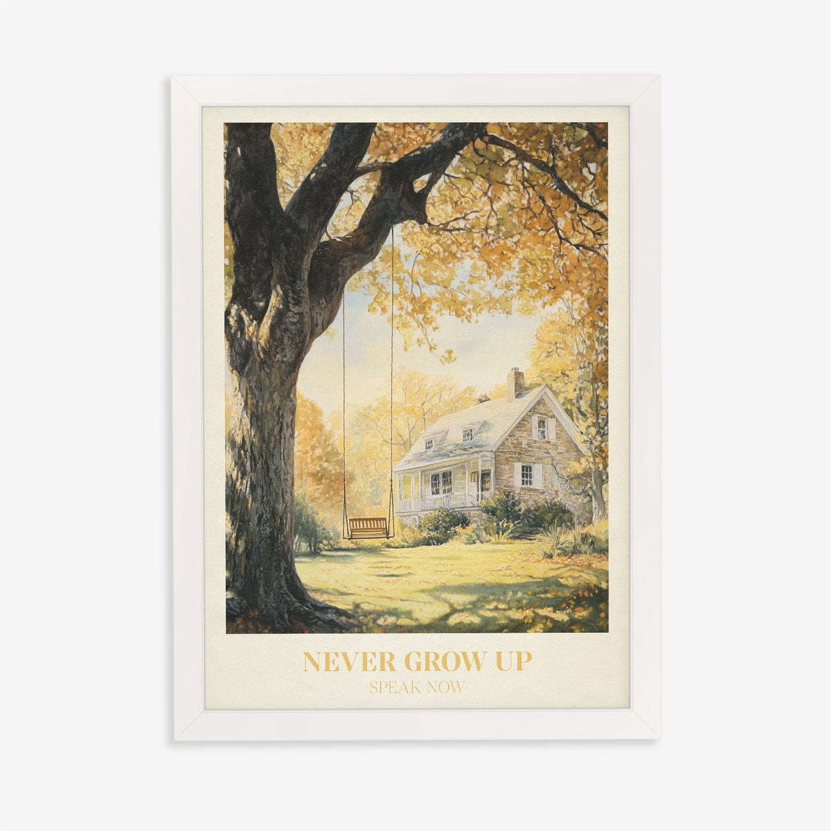 Never Grow Up Taylor Swift print of a stone farmhouse and a tree swing in autumn, in a white frame on a plain wall