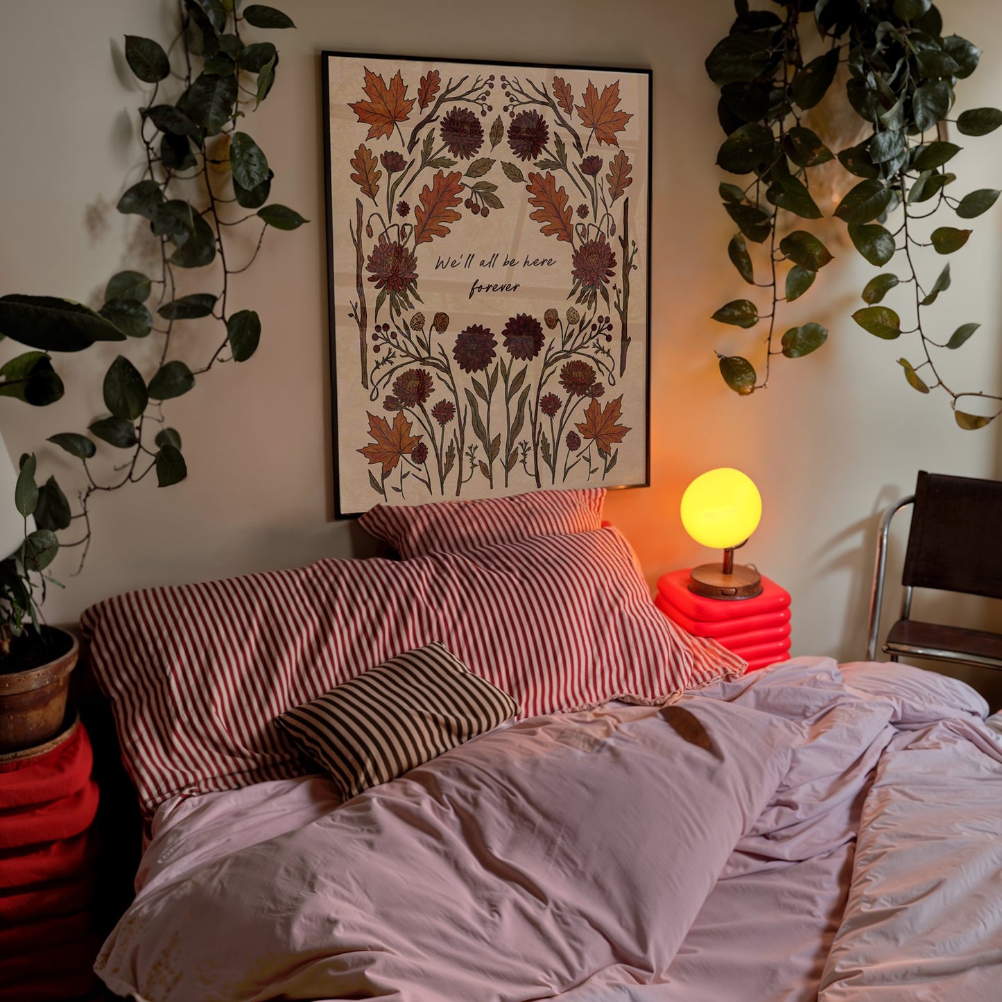 We'll All Be Here Forever Print